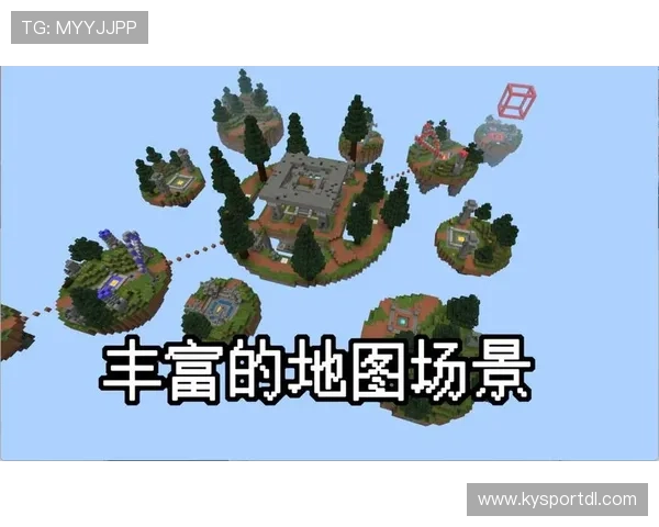 开云Kaiyun电脑版官网展示丰富的游戏场景与地图介绍